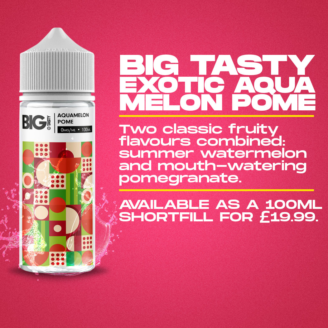 Big Tasty - Exotic Aquamelon Pome Review